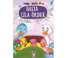 Hasta Lila Ördek - Mini Masallar 4 - Nalan Aktaş Sönmez - Timaş Çocuk