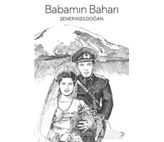 Babamın Baharı - Şener Kızıldoğan - Cinius Yayınları