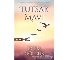 Tutsak Mavi - Ecem Gölcük - Cinius Yayınları