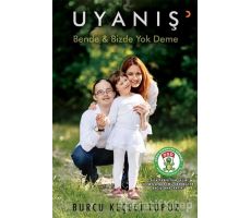 Uyanış - Burcu Keçeci Topuz - Cinius Yayınları