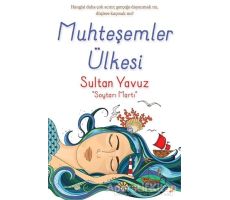 Muhteşemler Ülkesi - Sultan Yavuz - Cinius Yayınları