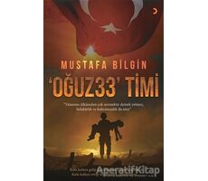 Oğuz 33 Timi - Mustafa Bilgin - Cinius Yayınları