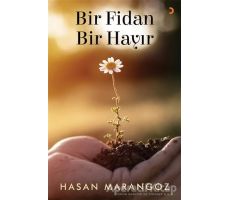 Bir Fidan Bir Hayır - Hasan Marangoz - Cinius Yayınları