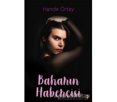 Baharın Habercisi - Hande Ortay - Cinius Yayınları