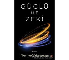 Güçlü ile Zeki - Nevriye Vatansever - Cinius Yayınları