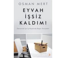 Eyvah İşsiz Kaldım ! - Osman Mert - Cinius Yayınları