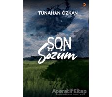 Son Sözüm - Tunahan Özkan - Cinius Yayınları