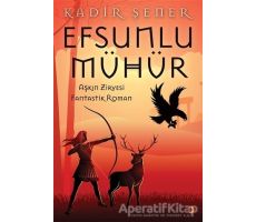 Efsunlu Mühür - Kadir Şener - Cinius Yayınları