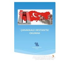 Çanakkale Destanı’nı Okumak - Hüseyin Çetin - Cinius Yayınları