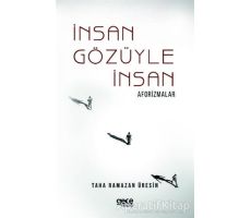 İnsan Gözüyle İnsan - Taha Ramazan Üresin - Gece Kitaplığı