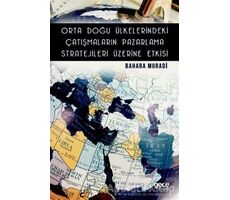 Orta Doğu Ülkelerindeki Çatışmaların Pazarlama Stratejileri Üzerine Etkisi