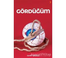 Gördüğüm - Samet Eroğlu - Cinius Yayınları