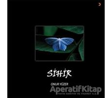 Sihir - Onur Yüzer - Cinius Yayınları