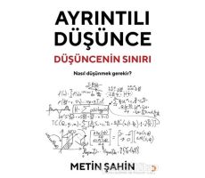 Ayrıntılı Düşünce - Metin Şahin - Cinius Yayınları