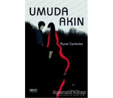 Umuda Akın - Aysel Canbolat - Gece Kitaplığı