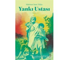 Yankı Ustası - Mahmut Sami Yıldız - Ketebe Yayınları