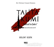 Talita Kumi - Bülent Gedik - Gece Kitaplığı