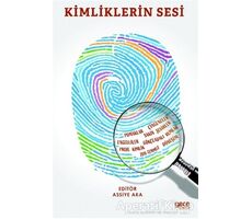 Kimliklerin Sesi - Assiye Aka - Gece Kitaplığı