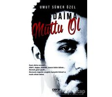 Daima Mutlu Ol - Umut Sümer Özel - Gece Kitaplığı