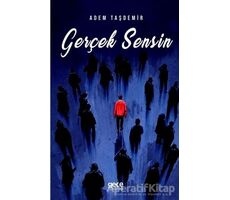 Gerçek Sensin - Adem Taşdemir - Gece Kitaplığı