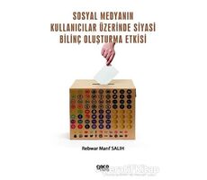 Sosyal Medyanın Kullanıcılar Üzerinde Siyasi Bilinç Oluşturma Etkisi