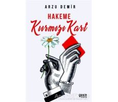 Hakeme Kırmızı Kart - Arzu Demir - Gece Kitaplığı