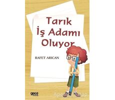 Tarık İş Adamı Oluyor - Rafet Arıcan - Gece Kitaplığı