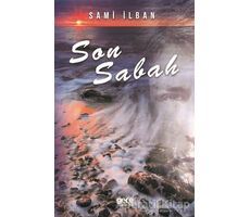 Son Sabah - Sami İlban - Gece Kitaplığı