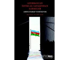 Azerbaycan İstiklal Savaşından Sahneler - Abdulvahap Yurtsever - Gece Kitaplığı