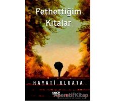 Fethettiğim Kıtalar - Hayati Uluata - Gece Kitaplığı