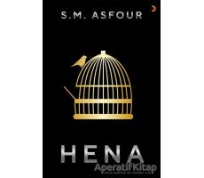 Hena - S. M. Asfour - Cinius Yayınları