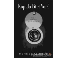 Kapıda Biri Var! - Mehmet Aldemir - Cinius Yayınları