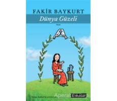 Dünya Güzeli - Fakir Baykurt - Literatür Yayıncılık