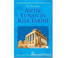 Antik Yunanın Kısa Tarihi - P. J. Rhodes - İletişim Yayınevi