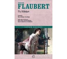 Üç Hikaye - Gustave Flaubert - İletişim Yayınevi