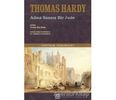 Adsız Sansız Bir Jude - Thomas Hardy - İletişim Yayınevi