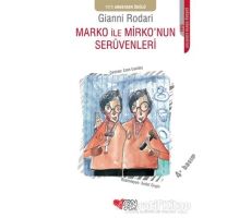 Marko ile Mirko’nun Serüvenleri - Gianni Rodari - Can Çocuk Yayınları