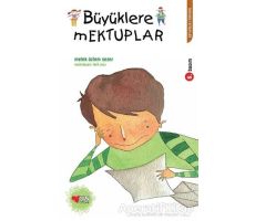 Büyüklere Mektuplar - Melek Özlem Sezer - Can Çocuk Yayınları