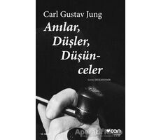 Anılar, Düşler, Düşünceler - Carl Gustav Jung - Can Yayınları