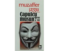 Çapulcu musun Vay Vay? - Muzaffer İzgü - Bilgi Yayınevi