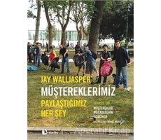 Müştereklerimiz - Jay Walljasper - Metis Yayınları