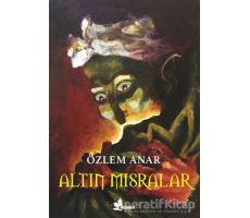 Altın Mısralar - Özlem Anar - Çınar Yayınları