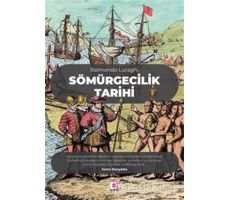 Sömürgecilik Tarihi - Raimondo Luraghi - E Yayınları