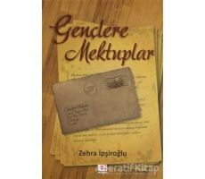 Gençlere Mektuplar - Zehra İpşiroğlu - E Yayınları