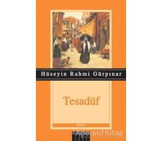 Tesadüf - Hüseyin Rahmi Gürpınar - Özgür Yayınları