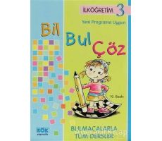 Bil Bul Çöz İlköğretim 3 - Nihat Demir - Kök Yayıncılık