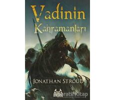 Vadinin Kahramanları - Jonathan Stroud - Arkadaş Yayınları