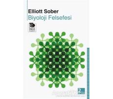 Biyoloji Felsefesi - Elliott Sober - İmge Kitabevi Yayınları