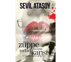 Züppe Kocanın Şarkıcı Karısı - Sevil Atasoy - Doğan Kitap