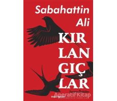 Kırlangıçlar - Sabahattin Ali - Doğan Egmont Yayıncılık